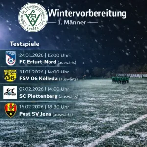 Wintervorbereitung der 1. Männer startet am Dienstag den 20.01.2026